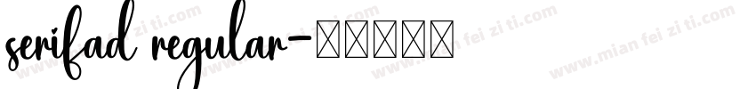 serifad regular字体转换
